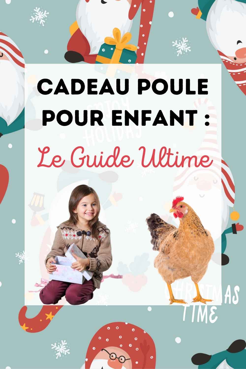 Cadeau poule enfant